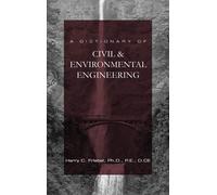 Harry C Friebel A Dictionary of Civil & Environmental Enginee (Copertina rigida)