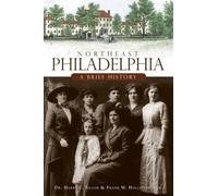 Harry C. Silcox Frank W. Hollingsworth Northeast Philadelphia (Tascabile)