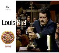 Harry / Canadian Opera Company Somers - Louis Riel