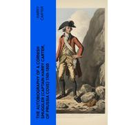 Harry Carter The Autobiography of a Cornish Smuggler; (Captain Harry (Tascabile)