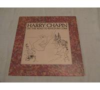 Harry Chapin - On The Road To Kingdom Come [LP]