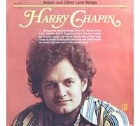 HARRY CHAPIN - Sniper And Other Love Songs