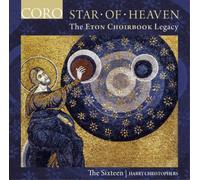 Harry Christophers Star of Heaven: The Eton Choirbook Legacy (CD) Album