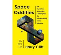 Harry Cliff Space Oddities (Copertina rigida)