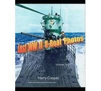 Harry Cooper Lost WWII U-Boat Photos (Tascabile)