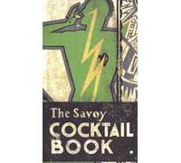 Harry Craddock The Savoy Cocktail Book (Copertina rigida)
