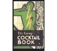 Harry Craddock The Savoy Cocktail Book (Tascabile)