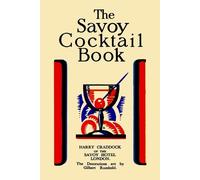 Harry Craddock The Savoy Cocktail Book (Tascabile)