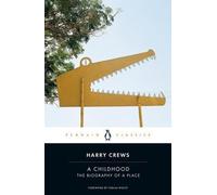 Harry Crews A Childhood (Tascabile)