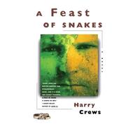 Harry Crews A Feast of Snakes (Tascabile)