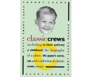 Harry Crews Classic Crews (Tascabile)