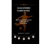 Harry D Lewis Alejandro Garnacho (Tascabile)