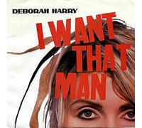 Harry, Deborah - I Want That Man