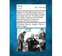 Harry Dell Ange Digest of the Mercantile Law of Canada and Newfoundl (Tascabile)