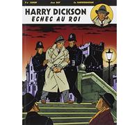 Harry Dickson Tome 7 : Echec Au Roi