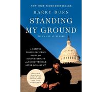 Harry Dunn Standing My Ground (Tascabile)