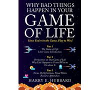 Harry E Hubbard Why Bad Things Happen In Your Game of Life (Tascabile)