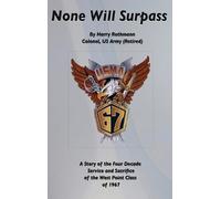 Harry E Rothmann None Will Surpass (Copertina rigida)