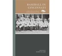 Harry Ellard Baseball in Cincinnati (Tascabile) Marula Historical Reprint