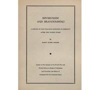 Harry Elmer Barnes Revisionism and Brainwashing (Tascabile)