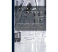Harry Eltringham African Mimetic Butterflies (Tascabile)