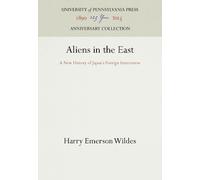 Harry Emerson Wildes Aliens in the East (Copertina rigida)