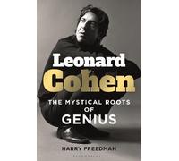 Harry Freedman Leonard Cohen (Copertina rigida)