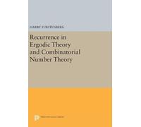 Harry Furstenbe Recurrence in Ergodic Theory and Combinatoria (Copertina rigida)