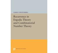 Harry Furstenbe Recurrence in Ergodic Theory and Combinatorial Numbe (Tascabile)