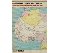 Harry Gamble Contesting French West Africa (Tascabile)