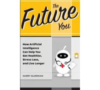 Harry Glorikian The Future You (Tascabile)