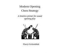 Harry Golombek Modern Opening Chess Strategy (Tascabile)