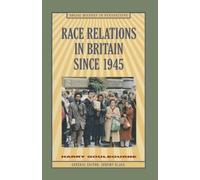 Harry Goulbourne Race Relations in Britain Since 1945 (Tascabile)