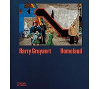 Harry Gruyaert, Brice Matthieussent – Harry Gruyaert: Homeland – Copertina rigida