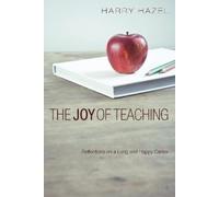 Harry Hazel The Joy of Teaching (Copertina rigida)