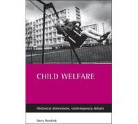 Harry Hendrick Child welfare (Tascabile)