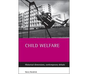 Harry Hendrick Child welfare (Tascabile)