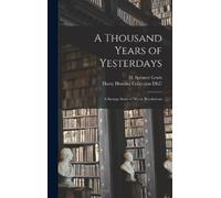 Harry Houdini Collection (Library of H Spence A Thousand Year (Copertina rigida)