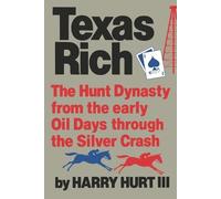 Harry Hurt Texas Rich (Tascabile)