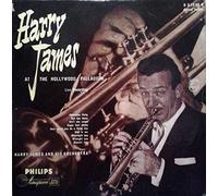 Harry James And His Orchestra - At The Hollywood Palladium