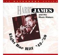 Harry James Eight Bar Riff - '43 - '50 (CD) Album