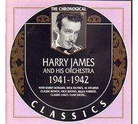 HARRY JAMES & HIS ORCHESTRA - 1941-1942 (Chronological Classics)