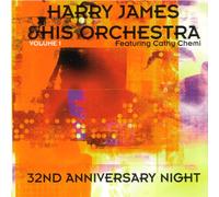 Harry James & His Orchestra 32nd Anniversary Night, Volume 1 (CD) Album