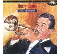 Harry James & His Orchestra - Mr Trumpet