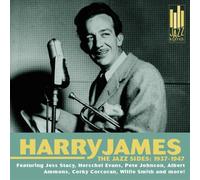 Harry James - Jazz Sides: 1937-1947