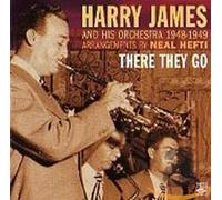 Harry James & Orchestra 1948 - There They Go