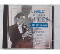 Harry James - The World of Harry James - HOW HIGH THE MOON [UK Import]