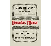 Harry Johnson Harry Johnson's New and Improved Illustrated Bartender (Tascabile)