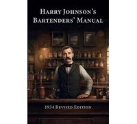 Harry Johnson's Bartenders' Manual