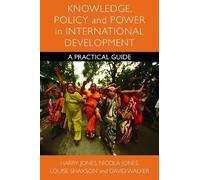 Harry Jones Nicola A. Jones L Knowledge, Policy and Power in (Copertina rigida)